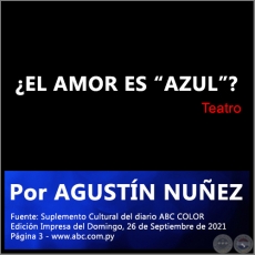 EL AMOR ES AZUL? - Por AGUSTN NUEZ - Domingo, 26 de Septiembre de 2021